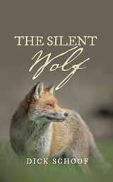 The Silent Wolf - Dick Schoof