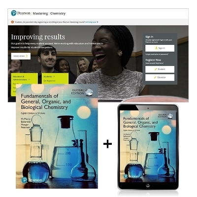 Fundamentals of General, Organic and Biological Chemistry in SI Units, Global Edition + Mastering Chemistry with Pearson eText - John McMurry, David Ballantine, Carl Hoeger, Virginia Peterson