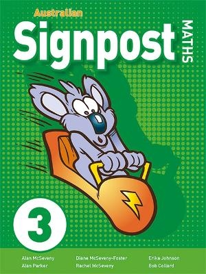 Australian Signpost Maths 3 Student Book (AC 8.4)
