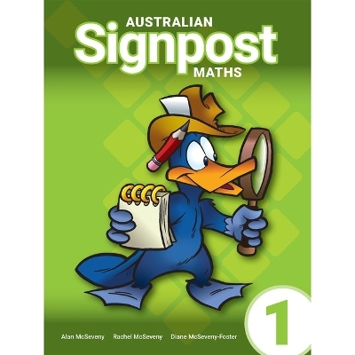 Australian Signpost Maths Student Book 1 (AC 9.0) - Alan McSeveny, Rachel Adams, Diane McSeveny-Foster