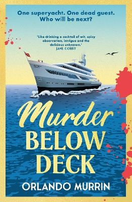 Murder Below Deck - Orlando Murrin