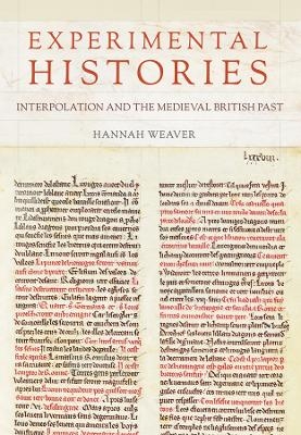 Experimental Histories - Hannah Weaver