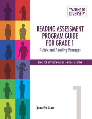 Reading Assessment Program Guide For Grade 1 - Jennifer Katz