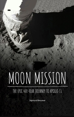Moon Mission - Sigmund Brouwer