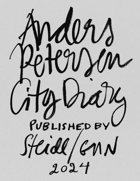 City Diary #1&ndash;7 - Anders Petersen