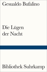 Die L&uuml;gen der Nacht - Gesualdo Bufalino