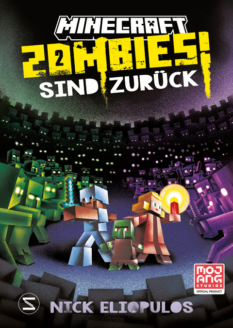Minecraft. Zombies sind zur&uuml;ck! (Band 2) - Nick Eliopulos