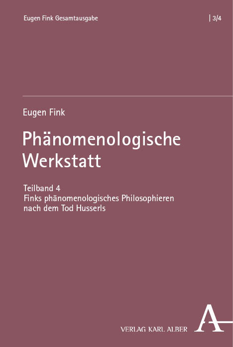 Phänomenologische Werkstatt - Eugen Fink