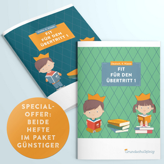 Grundschule - Vorteils-Set: Deutsch & Mathe, 4. Klasse: Fit für den Übertritt - jeweils Teil 1