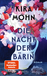 Die Nacht der B&auml;rin - Kira Mohn