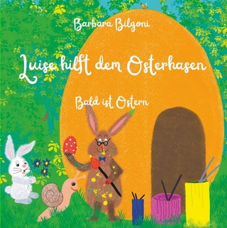 Luise hilft dem Osterhasen