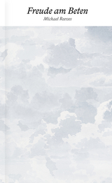 Freude am Beten - Michael Reeves