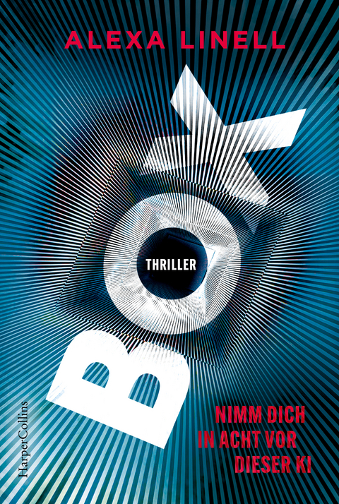 BOX &ndash; Nimm dich in Acht vor dieser KI - Alexa Linell