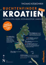 Buchtenfinder Kroatien Nord. Ausgabe 2024 - Thomas K&auml;sbohrer