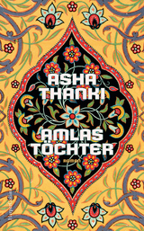 Amlas T&ouml;chter - Asha Thanki