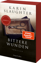 Bittere Wunden - Karin Slaughter
