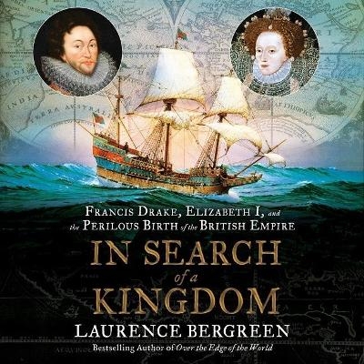 In Search of a Kingdom Lib/E - Laurence Bergreen