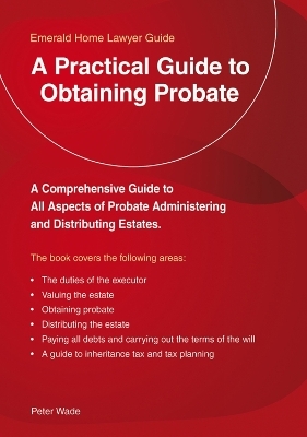 A Practical Guide to Obtaining Probate