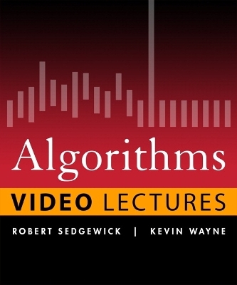 Algorithms (Video Lectures) - Robert Sedgewick, Kevin Wayne