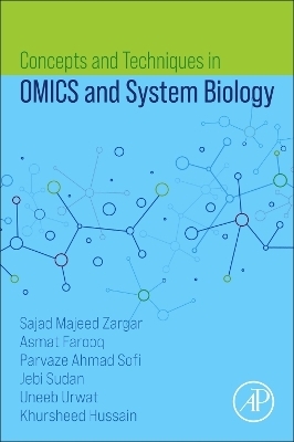 Concepts and Techniques in OMICS and System Biology