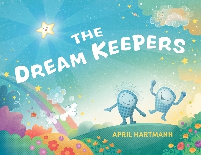 The Dream Keepers - April Hartmann