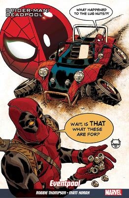 Spider-Man/Deadpool Vol. 8: Road Trip - Robbie Thompson