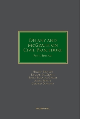 Delany and McGrath on Civil Procedure