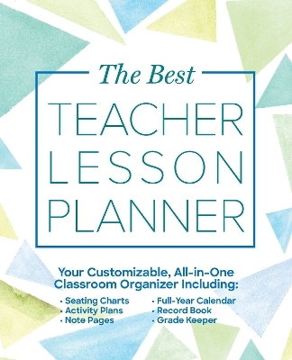 The Best Teacher Lesson Planner -  Ulysses Press