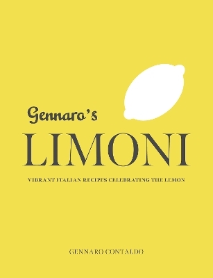 Gennaro's Limoni - Gennaro Contaldo