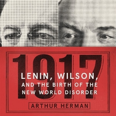 1917 Lib/E - Arthur Herman