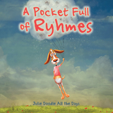 A Pocket Full of Ryhmes -  Julie Doodle All the Days