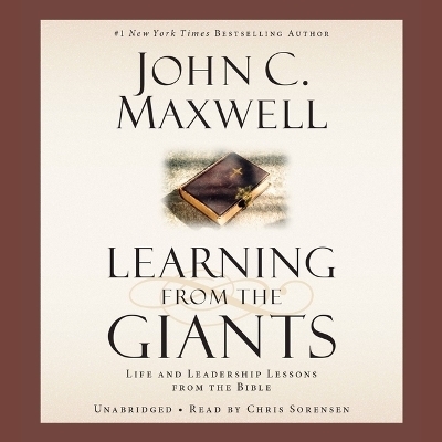 Learning from the Giants - John C Maxwell