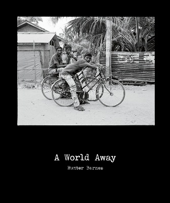 A World Away - Hunter Barnes
