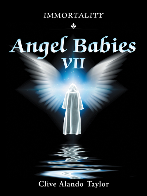 Angel Babies Vii - Clive Alando Taylor