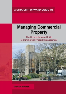 A Straightforward Guide to Managing Commercial Property