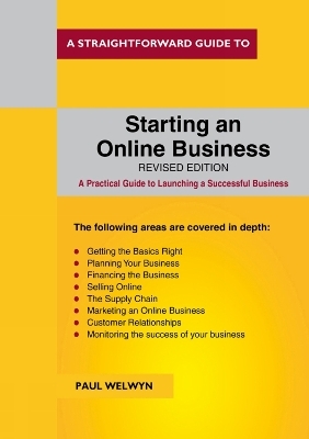 Straightforward Guide to Starting an Online Business 2nd Ed. - Paul Welwyn