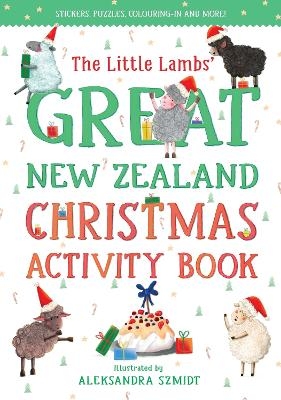 The Little Lambs' Great New Zealand Christmas Activity Book - Yvonne Mes