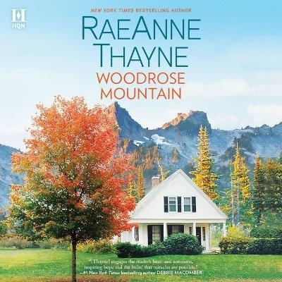 Woodrose Mountain - Raeanne Thayne