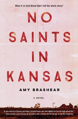 No Saints in Kansas - Amy Brashear