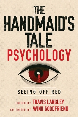 The Handmaid's Tale Psychology - 