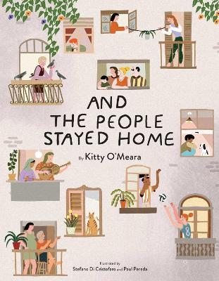 And the People Stayed Home - Kitty O'Meara