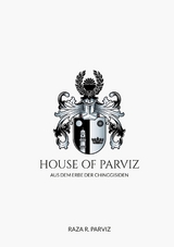 House of Parviz - Raza R. Parviz