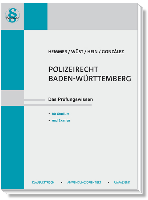 Polizeirecht Baden-W&uuml;rttemberg - Karl-Edmund Hemmer, Achim W&uuml;st, Michael Hein, Sim&oacute;n Barrera-Gonz&aacute;lez, Daniel Kresser