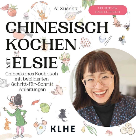 Chinesisch kochen mit Elsie - Ai Xuanhui
