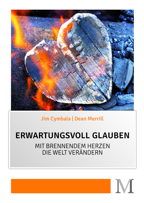 Erwartungsvoll glauben - Jim Cymbala, Dean Merrill