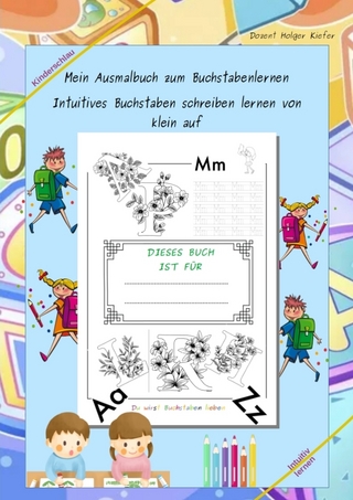 Mein Ausmalbuch zum Buchstabenlernen