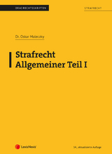Strafrecht - Allgemeiner Teil I (Skriptum) - Oskar Maleczky