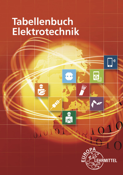 Tabellenbuch Elektrotechnik - Klaus Tkotz, Gregor Häberle, Bernd Schiemann