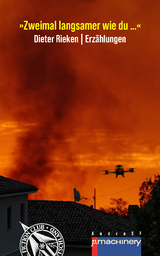 &raquo;ZWEIMAL LANGSAMER WIE DU &hellip;&laquo; - Dieter Rieken