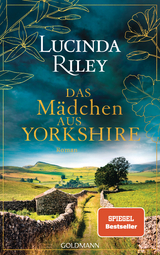 Das M&auml;dchen aus Yorkshire - Lucinda Riley